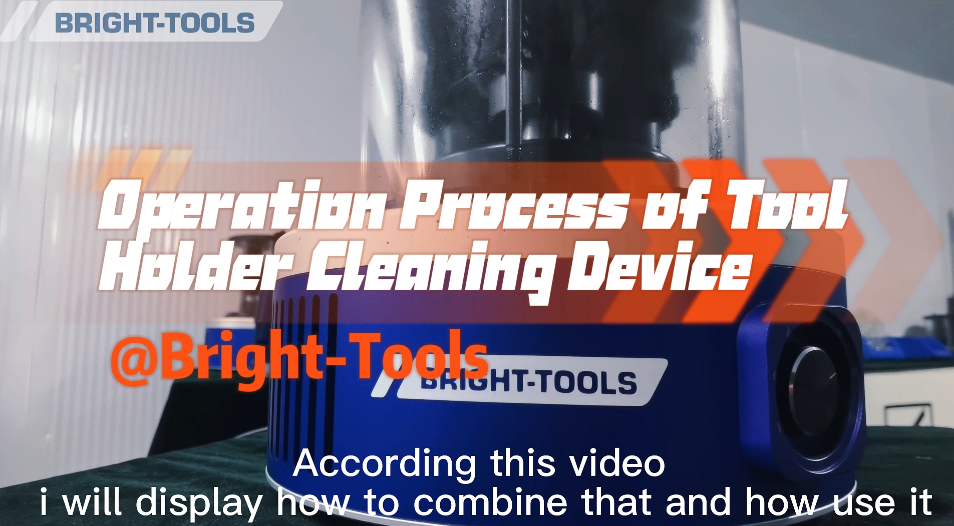 Operation Process of Tool Holder Cleaning Device